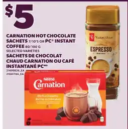 Independent City Market CARNATION HOT CHOCOLATE SACHETS, 7/10'S OR PC INSTANT COFFEE, 80/100 G offer