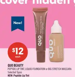 Shoppers Drug Mart QUO BEAUTY PEPTIDE LIP TINT, LIQUID FOUNDATION or BIG STRETCH MASCARA offer