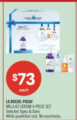 Shoppers Drug Mart LA ROCHE-POSAY MELA B3 SERUM 4-PIECE SET offer