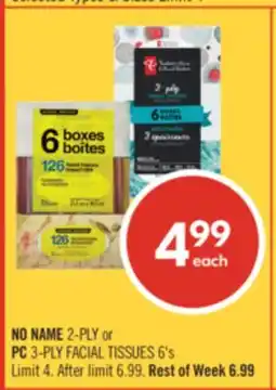 Shoppers Drug Mart NO NAME 2-PLY or PC 3-PLY FACIAL TISSUES 6's offer