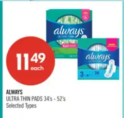Shoppers Drug Mart ALWAYS ULTRA THIN PADS 34's-52's offer