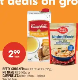 Shoppers Drug Mart BETTY CROCKER MASHED POTATOES (215g), NO NAME RICE (900g) or CAMPBELL'S BROTH (250mL - 900mL) offer