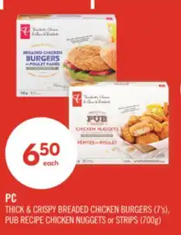 Shoppers Drug Mart PC THICK & CRISPY BREADED CHICKEN BURGERS (7'S), PUB RECIPE CHICKEN NUGGETS or STRIPS (700g) offer