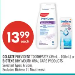 Shoppers Drug Mart COLGATE PREVIDENT TOOTHPASTE (39mL - 100 mL) or BIOTÈNE DRY MOUTH ORAL CARE PRODUCTS offer