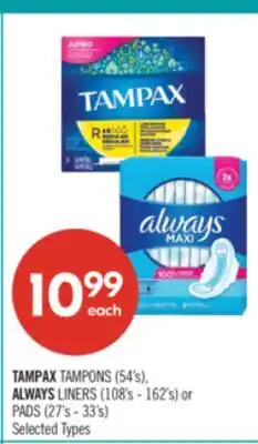 Shoppers Drug Mart TAMPAX TAMPONS (54's), ALWAYS LINERS (108's - 162's) or PADS (27's - 33's) offer