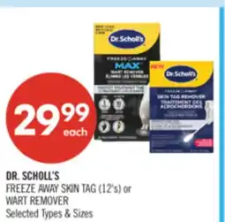 Shoppers Drug Mart DR. SCHOLL'S FREEZE AWAY SKIN TAG (12's) or WART REMOVER offer