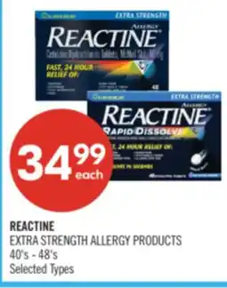 Shoppers Drug Mart REACTINE EXTRA STRENGTH ALLERGY PRODUCTS 40's - 48's offer