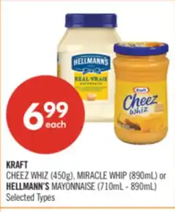Shoppers Drug Mart KRAFT CHEEZ WHIZ (450g), MIRACLE WHIP (890mL) or HELLMANN'S MAYONNAISE (710mL - 890mL) offer