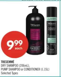 Shoppers Drug Mart TRESEMMÉ DRY SHAMPOO (206mL), PUMP SHAMPOO or CONDITIONER (1.15L) offer