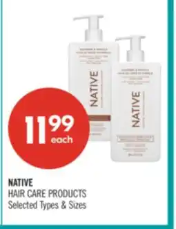 Shoppers Drug Mart NATIVE HAIR CARE PRODUCTS offer