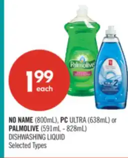 Shoppers Drug Mart NO NAME (800mL), PC ULTRA (638mL) or PALMOLIVE (591mL - 828mL) DISHWASHING LIQUID offer