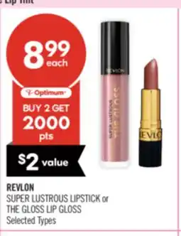 Shoppers Drug Mart REVLON SUPER LUSTROUS LIPSTICK or THE GLOSS LIP GLOSS offer