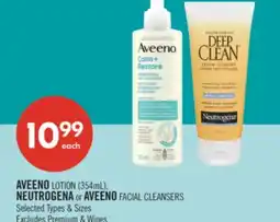 Shoppers Drug Mart AVEENO LOTION (354mL), NEUTROGENA or AVEENO FACIAL CLEANSERS offer