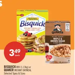 Shoppers Drug Mart BISQUICK MIX (1.13kg) or QUAKER INSTANT OATMEAL offer