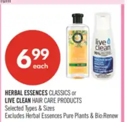 Shoppers Drug Mart HERBAL ESSENCES CLASSICS or LIVE CLEAN HAIR CARE PRODUCTS offer