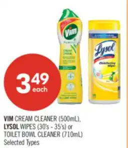 Shoppers Drug Mart VIM CREAM CLEANER (500mL), LYSOL WIPES (30's - 35's) or TOILET BOWL CLEANER (710mL) offer