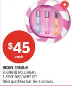 Shoppers Drug Mart MICHEL GERMAIN SUGARFUL ROLLERBALL 3-PIECE DISCOVERY SET offer