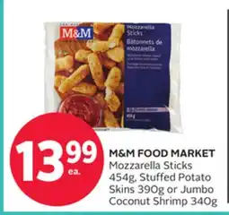 Rexall M & M FOOD MARKET Mozzarella Sticks 454g, Stuffed Potato Skins 390g or Jumbo Coconut Shrimp 340g offer