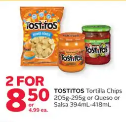 Rexall TOSTITOS Tortilla Chips 205g-295g or Queso or Salsa 394mL-418mL offer