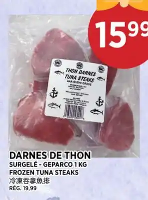 Kim Phat GEPARCO FROZEN TUNA STEAKS offer