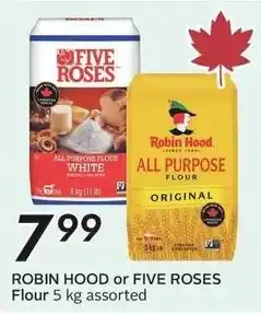Sobeys Robin hood or five roses flour assorted offer