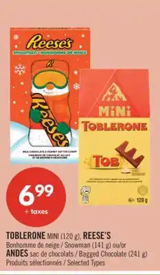 Pharmaprix TOBLERONE MINI (120 g), REESE'S Snowman (141 g) or Bagged Chocolate (241 g) offer