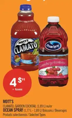 Pharmaprix MOTT'S CLAMATO, GARDEN COCKTAIL (1,89 L) or OCEAN SPRAY (1,77 L - 1,89 L) Beverages offer
