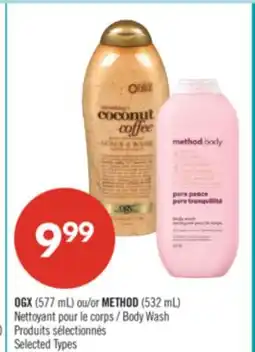 Pharmaprix OGX (577 ml) or METHOD (532 ml) Body Wash offer