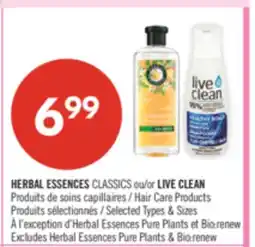 Pharmaprix HERBAL ESSENCES CLASSICS or LIVE CLEAN Hair Care Products Essences Pure Plants et Bio-renew offer
