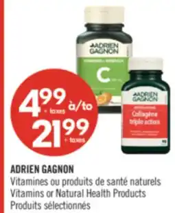Pharmaprix ADRIEN GAGNON Vitamins or Natural Health Products offer
