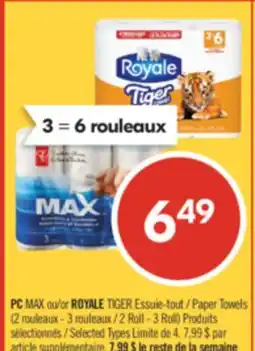 Pharmaprix PC MAX or ROYALE TIGER Paper Towels (2 Roll - 3 Roll) offer