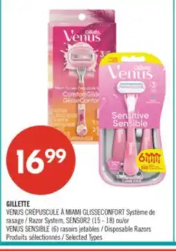 Pharmaprix GILLETTE VENUS Razor System, SENSOR 15 - 18 or VENUS SENSIBLE (6) Disposable Razors offer