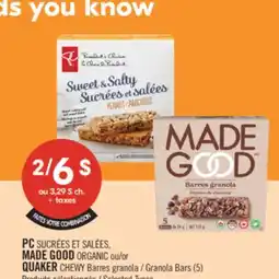 Pharmaprix PC Sweet & Salty, MADE GOOD ORGANIC or QUAKER CHEWY Granola Bars offer