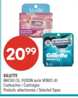 Pharmaprix GILLETTE MACH3 (5), FUSION or VENUS (4) Cartridges offer