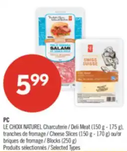 Pharmaprix PC Deli Meat (150 g - 175 g), Cheese Slices (150 g - 170 g) or Blocks (250 g) offer