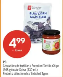 Pharmaprix PC Premium Tortilla Chips (368 g) or Salsa (430 mL) offer
