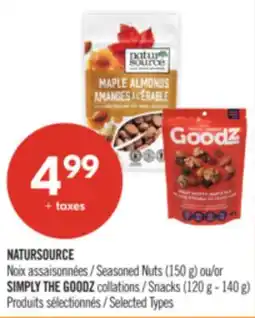 Pharmaprix NATURSOURCE Seasoned Nuts (150 g) or SIMPLY THE GOODZ Snacks (120 g - 140 g) offer