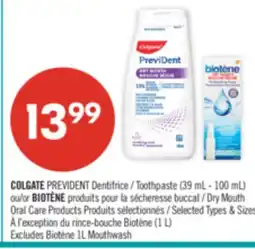 Pharmaprix COLGATE PREVIDENT Dentifrice Toothpaste (39 mL - 100 mL) or BIOTÈNE Dry Mouth Oral Care offer