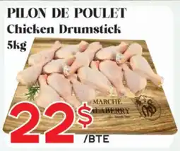Marche Salaberry PILON DE POULET offer