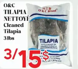 Marche Salaberry O&C TILAPIA NETTOYÉ offer