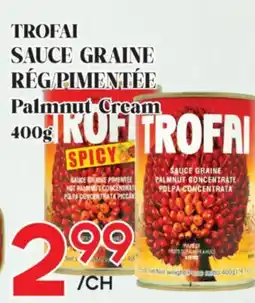 Marche Salaberry TROFAI SAUCE GRAINE RÉG/PIMENTÉE offer