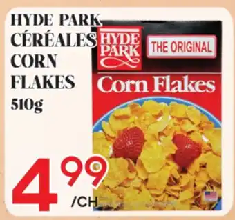 Marche Salaberry HYDE PARK CÉRÉALES CORN FLAKES offer