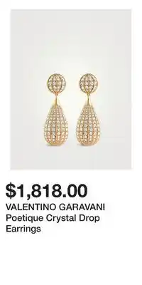 Holt Renfrew VALENTINO GARAVANI Poetique Crystal Drop Earrings offer