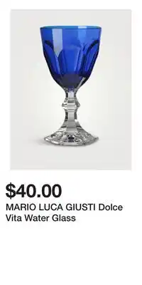Holt Renfrew MARIO LUCA GIUSTI Dolce Vita Water Glass offer