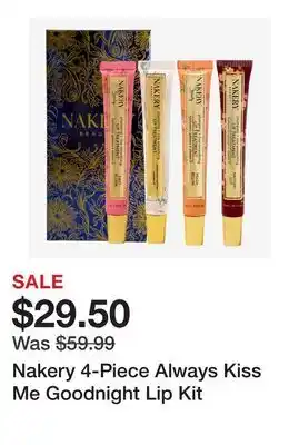 TSC Stores Nakery 4-Piece Always Kiss Me Goodnight Lip Kit offer