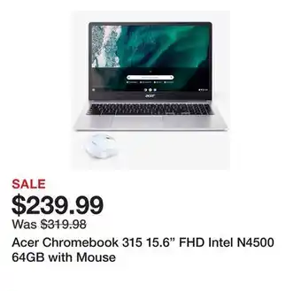 TSC Stores Acer Chromebook 315 15.6 FHD Intel N4500 64GB with Mouse offer