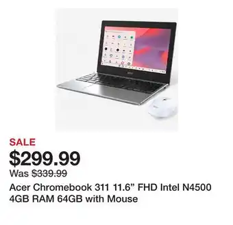 TSC Stores Acer Chromebook 311 11.6 FHD Intel N4500 4GB RAM 64GB with Mouse offer