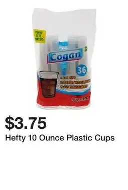 Dollarama Hefty 10 Ounce Plastic Cups offer