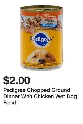 Dollarama Pedigree Chopped Ground Dinner With Chicken Wet Dog Food offer