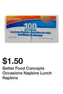 Dollarama Better Food Concepts Occasions Napkins Lunch Napkins offer